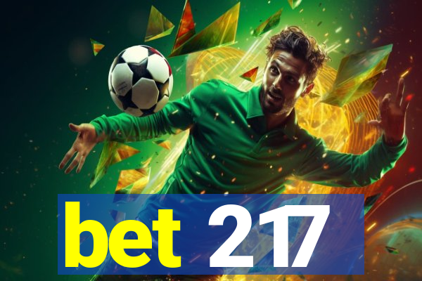 bet 217